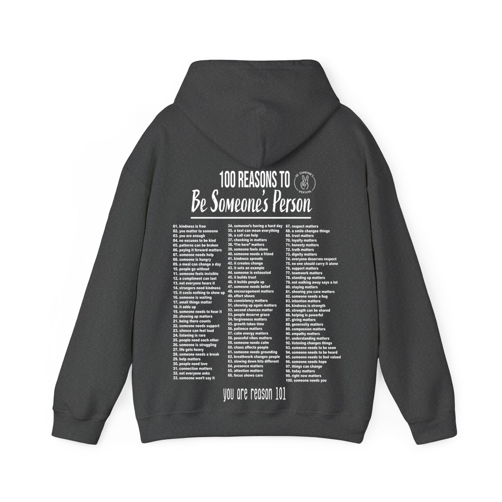 100 razones para ser la persona de alguien Sudaderas con capucha - impresión trasera