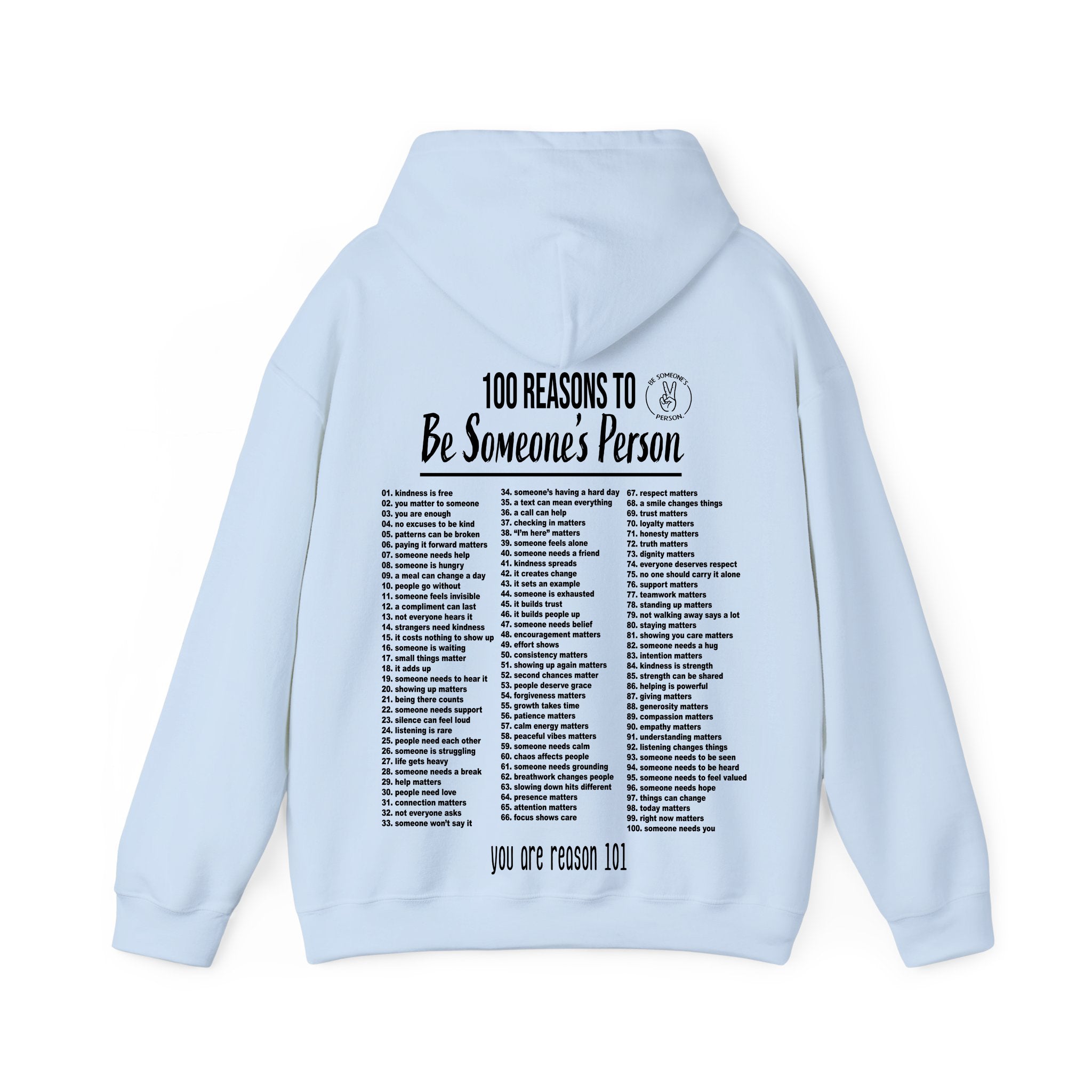 100 razones para ser la persona de alguien Sudaderas con capucha - impresión trasera