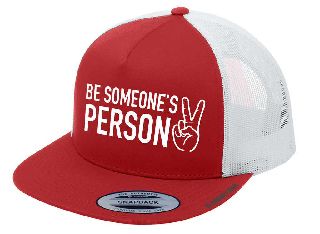 Be Someone's Person Trucker Hat