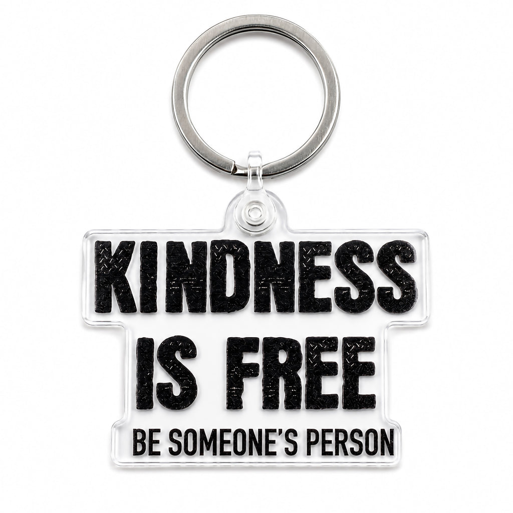 3 Pack- Be Someone's Person 2" Keychains