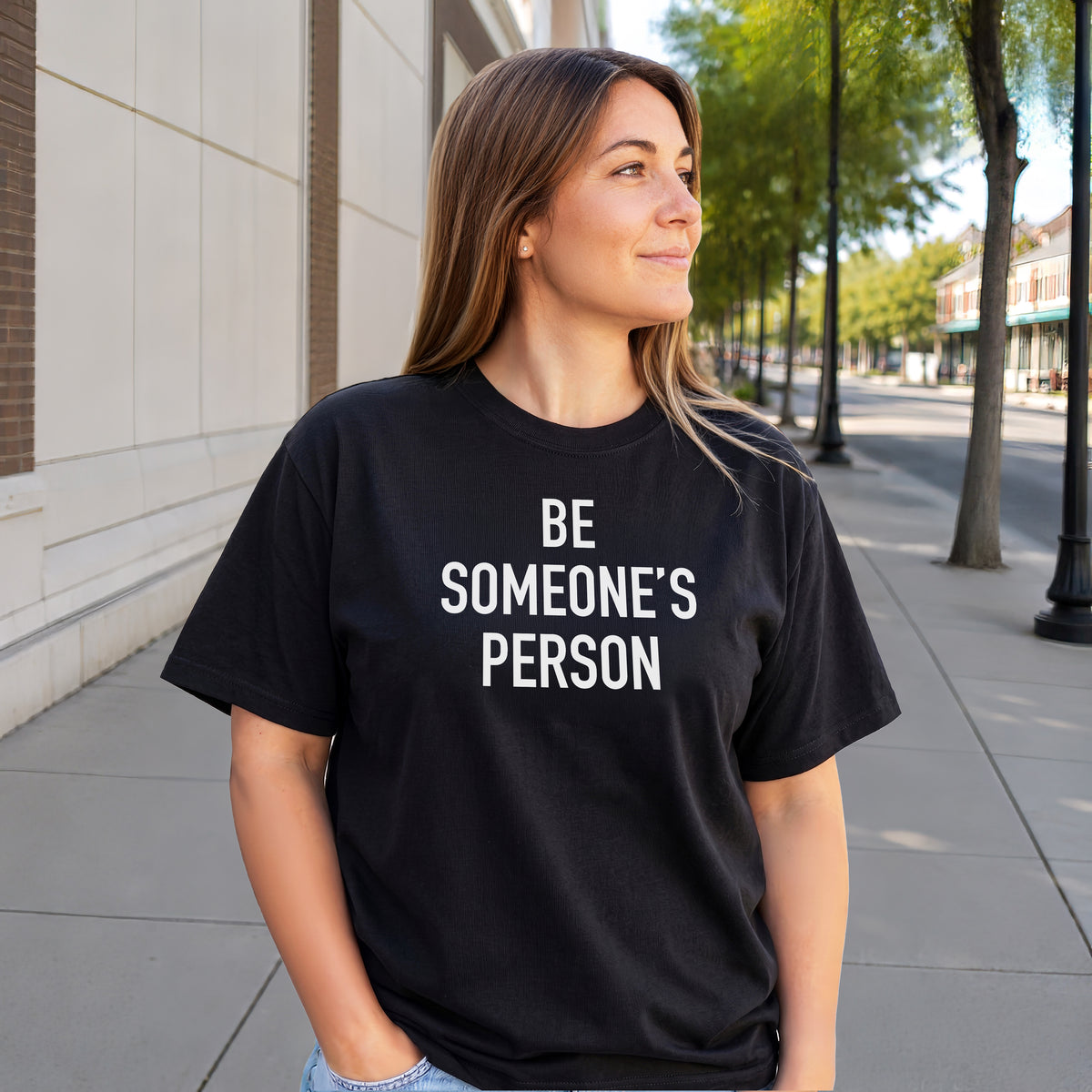 Be Someone's Person Classic T-Shirt
