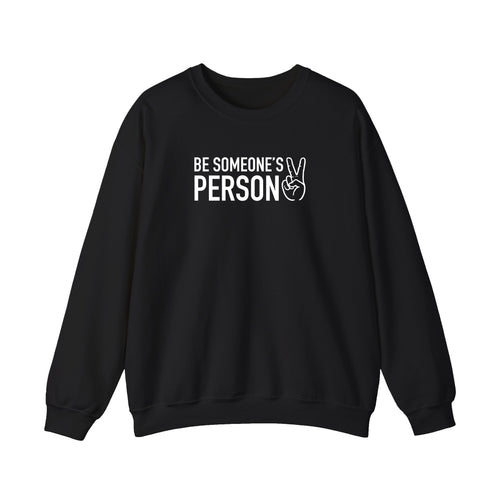 Be Someone's Person Block Crewnecks