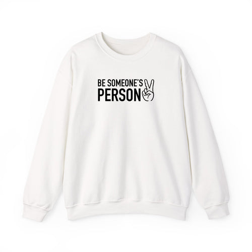 Be Someone's Person Block Crewnecks