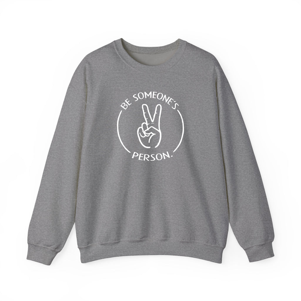 Be Someone's Person Circle Crewnecks