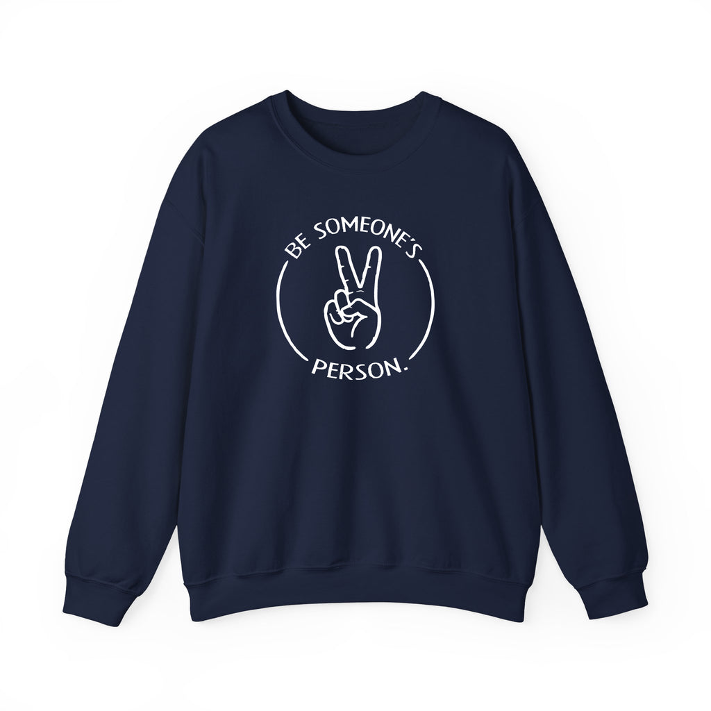 Be Someone's Person Circle Crewnecks