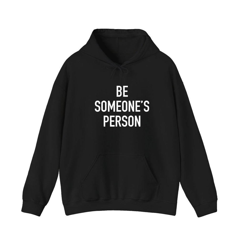 Be Someone's Person Classic Hoodie