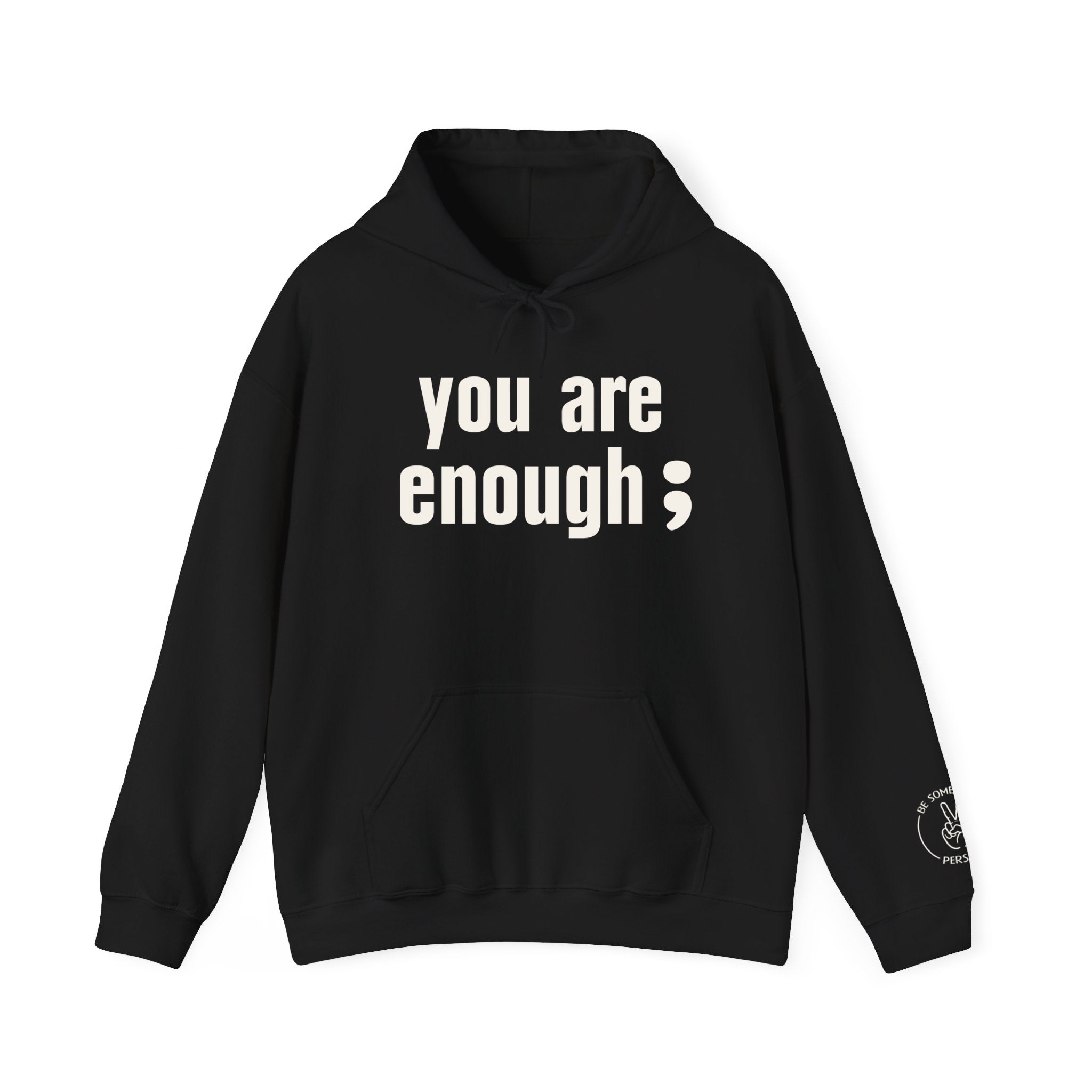 Sudaderas con capucha "Eres Suficiente"