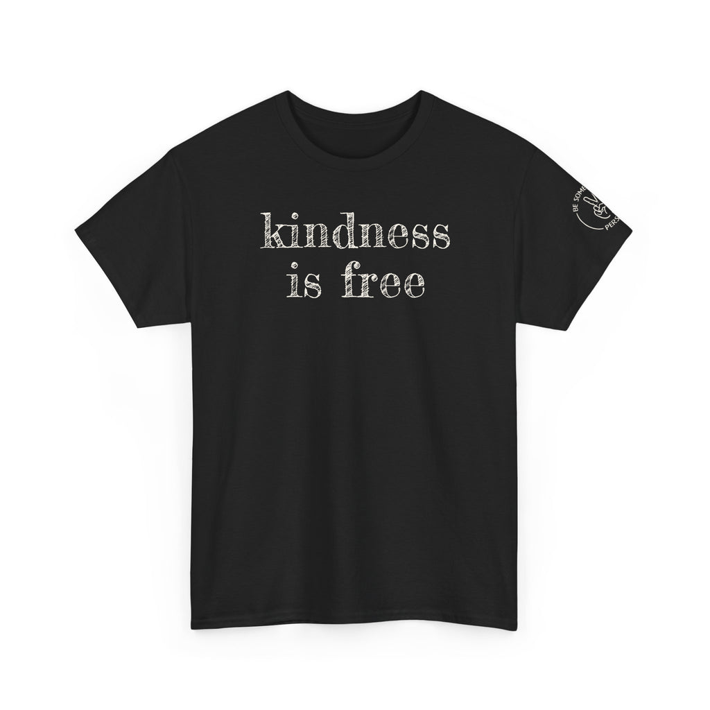 La amabilidad es camisetas gratis