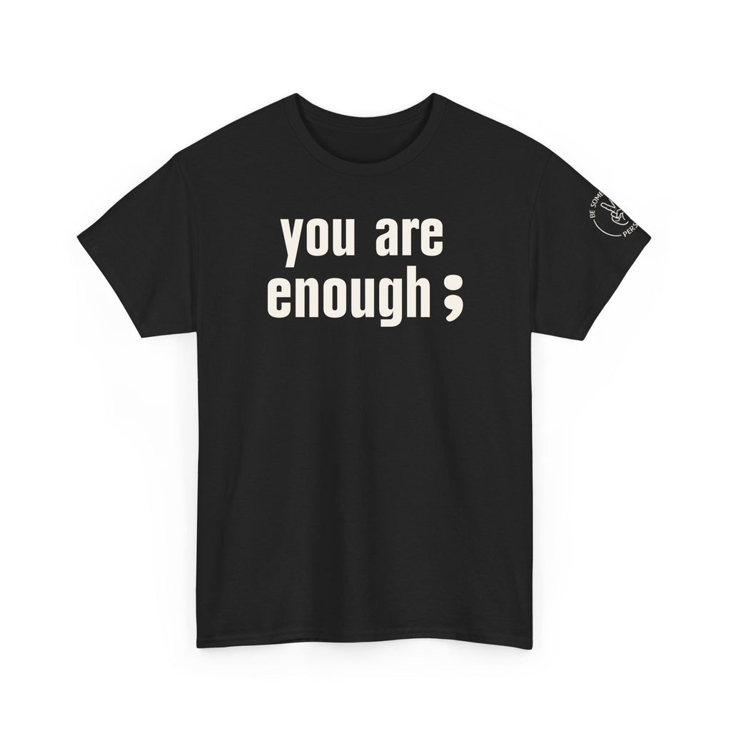 Camisetas "Eres Suficiente"