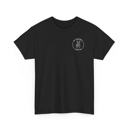 100 Reasons To Be Someone's Person Tees - front & back