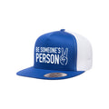 Gorras de camionero "Sé la persona de alguien"