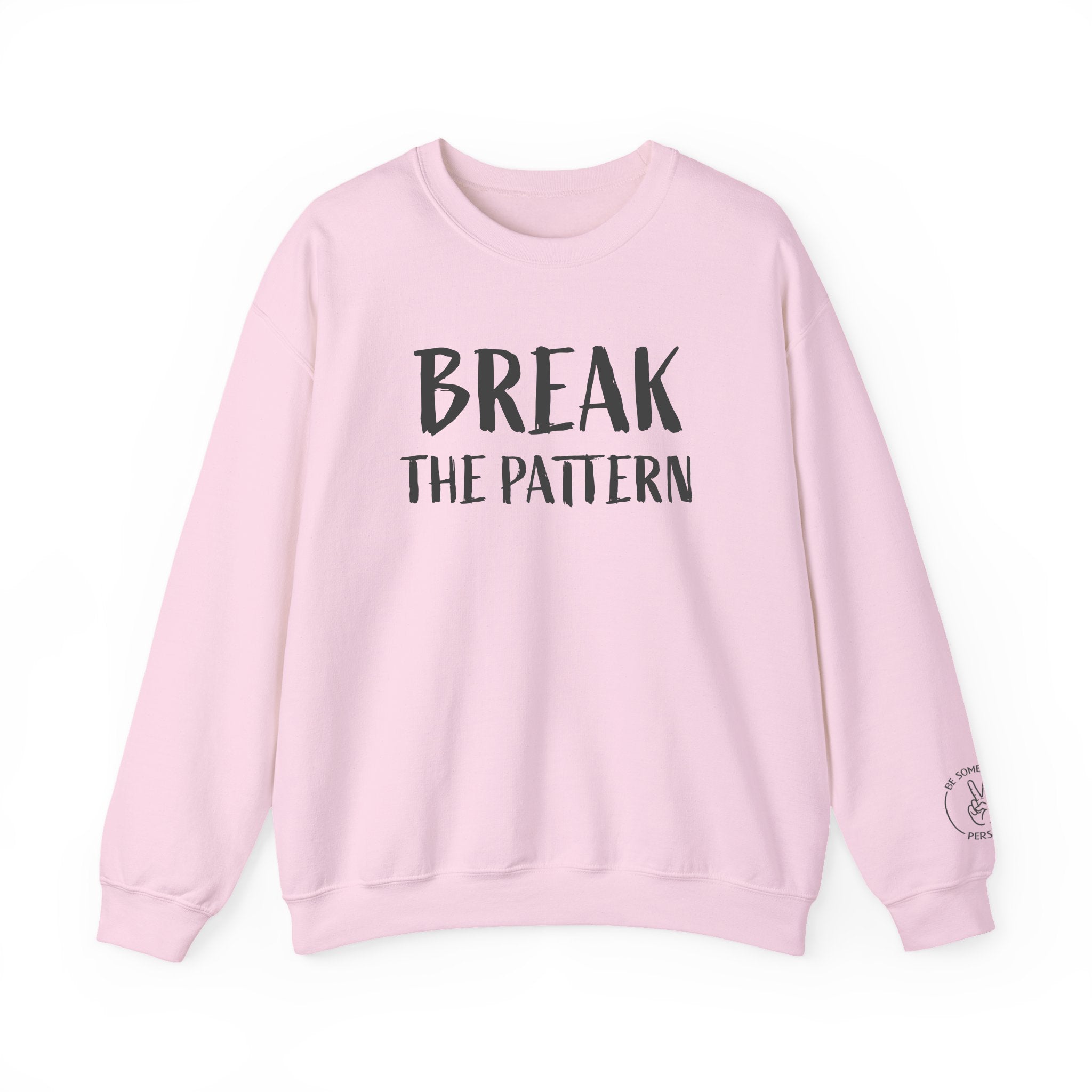 Sudaderas de cuello redondo "Break The Pattern"