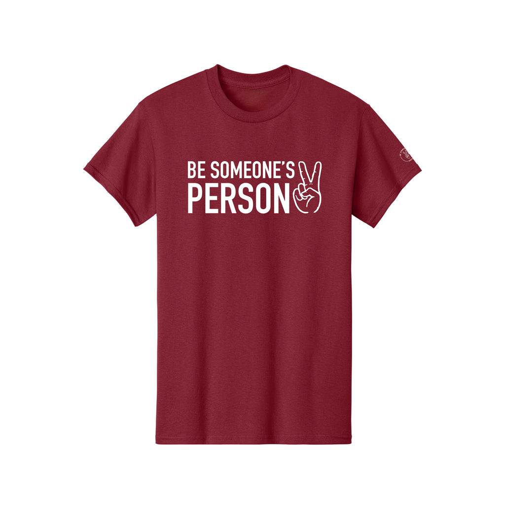 Be Someone's Person Tees