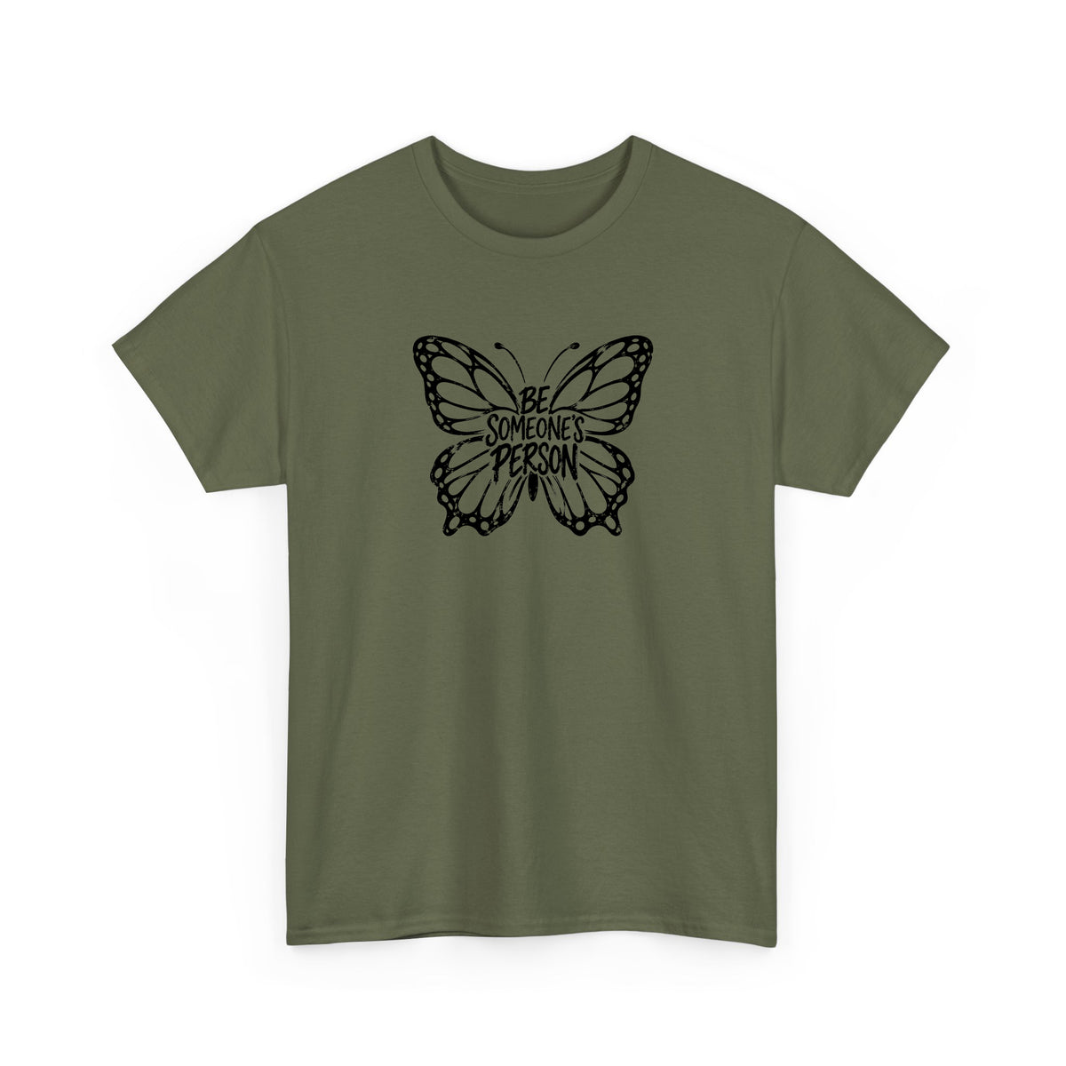 Butterfly Effect Be Someone's Person T-Shirt