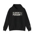 Be Someone's Person Hoodie