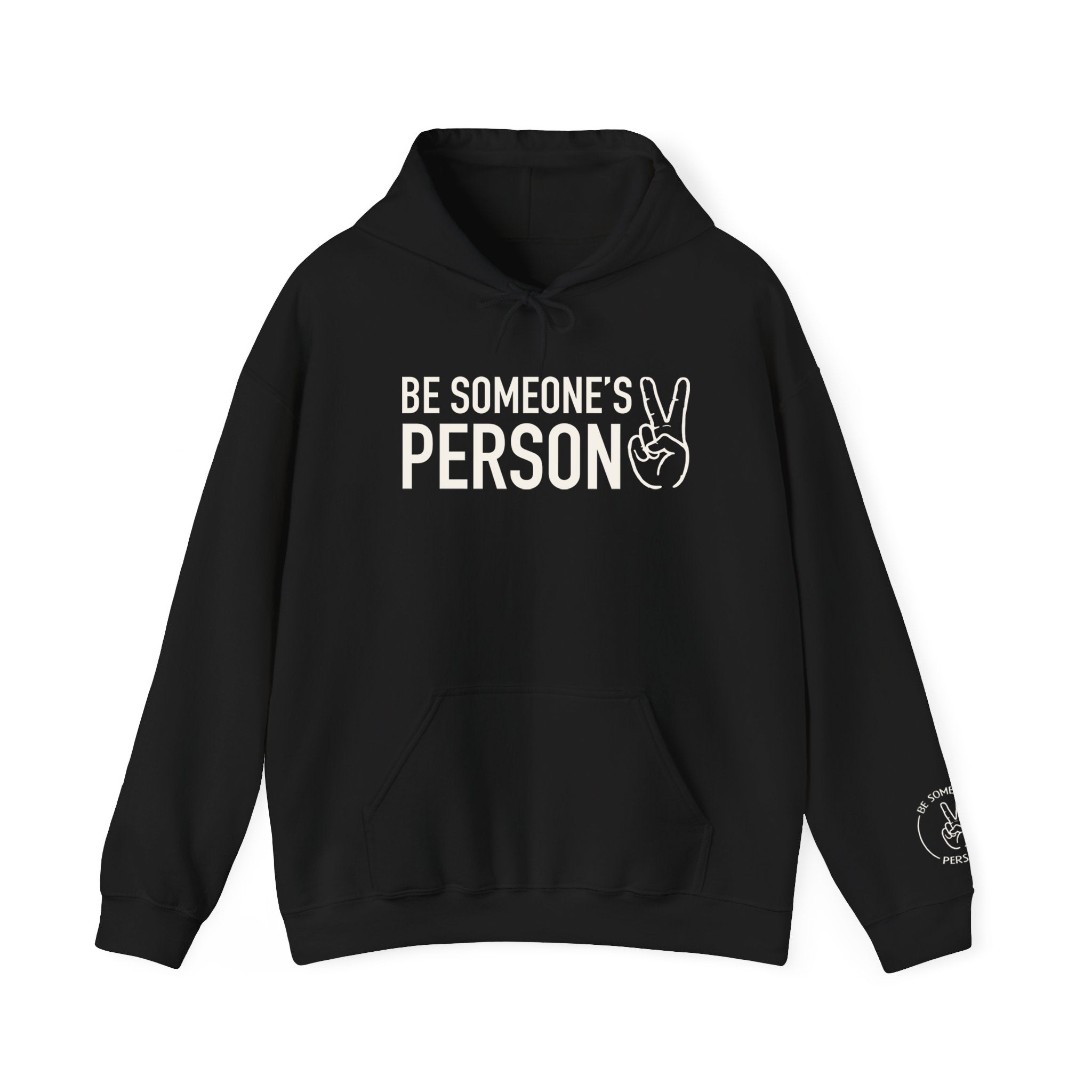 Be Someone's Person Hoodies
