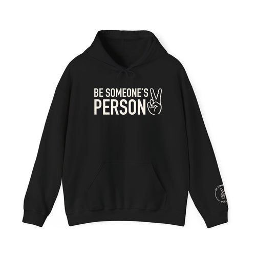 Be Someone's Person Hoodies