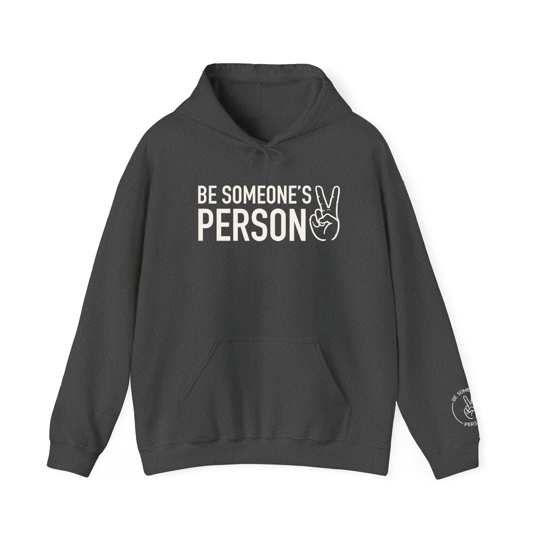 Be Someone's Person Hoodies