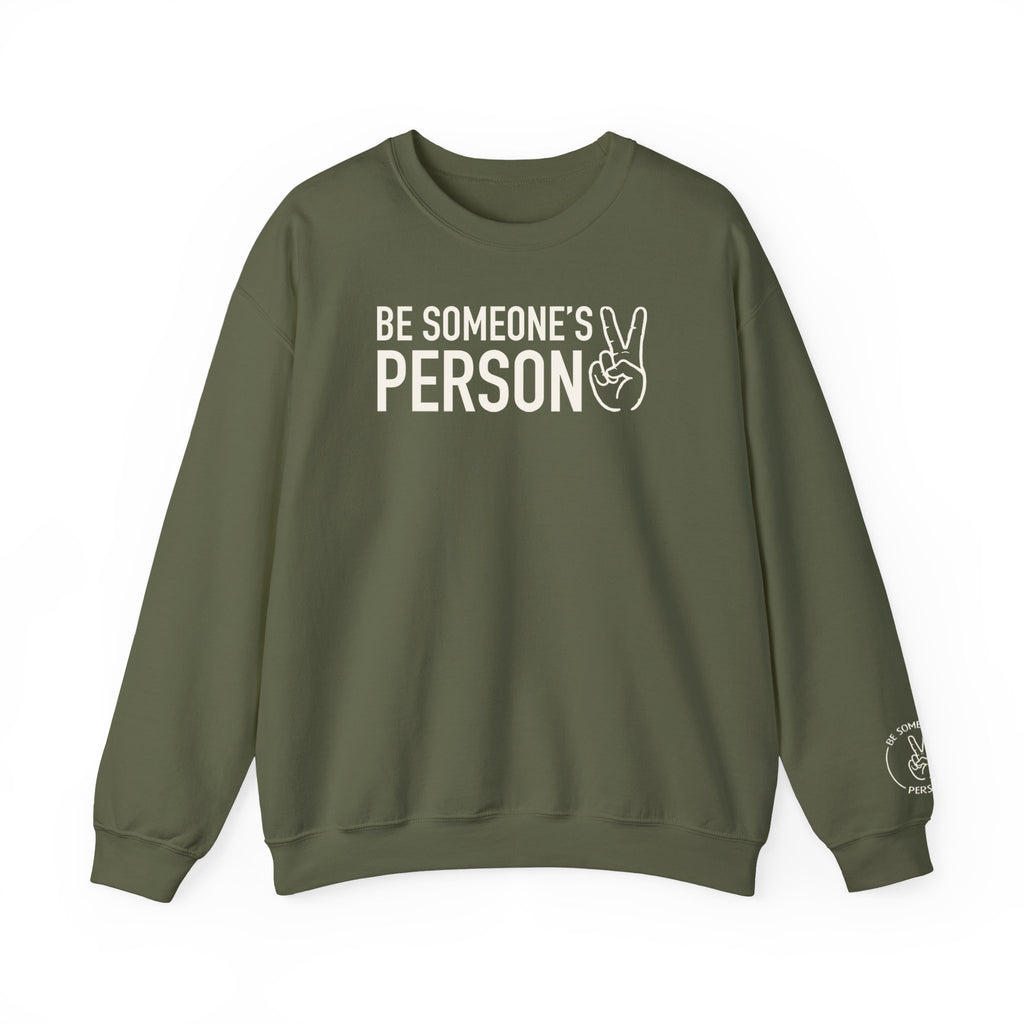 Be Someone's Person Crewnecks