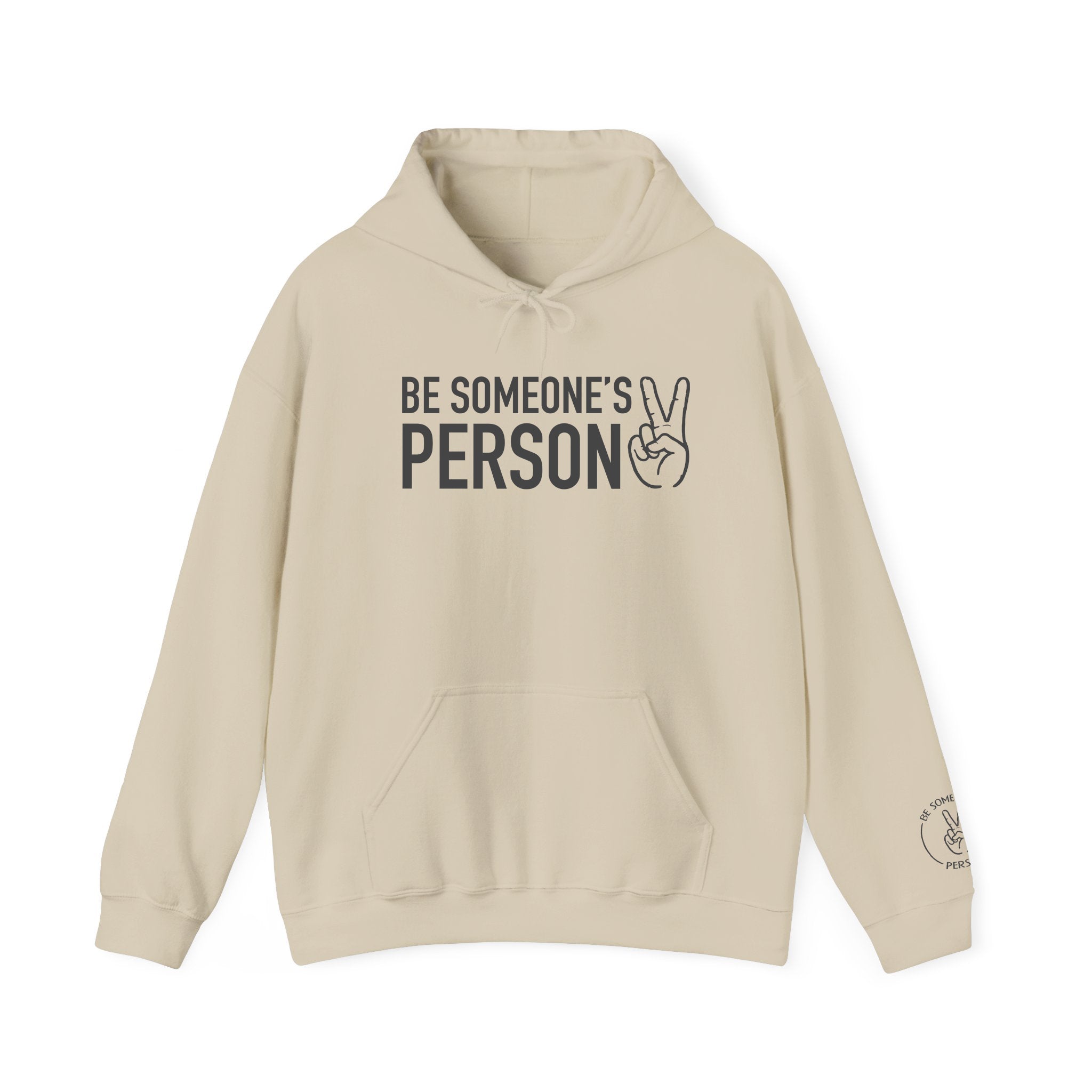 Be Someone's Person Hoodies