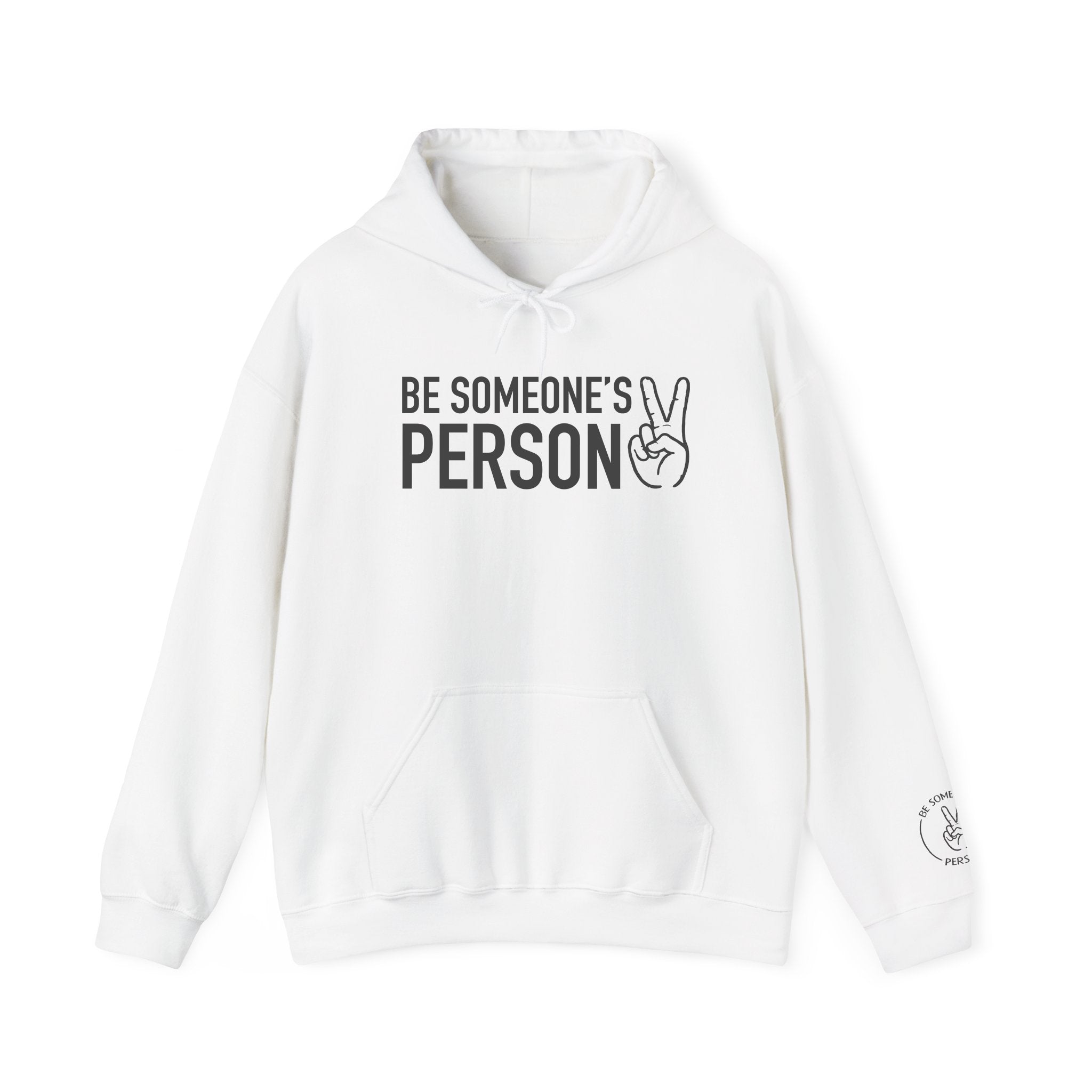 Be Someone's Person Hoodies