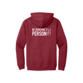 Be Someone's Person Block Zip Hoodies - front & back