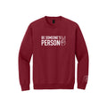 Be Someone's Person Block Crewnecks