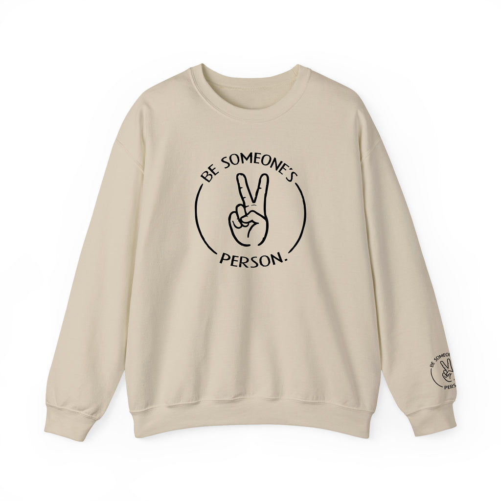 Be Someone's Person Circle Crewnecks