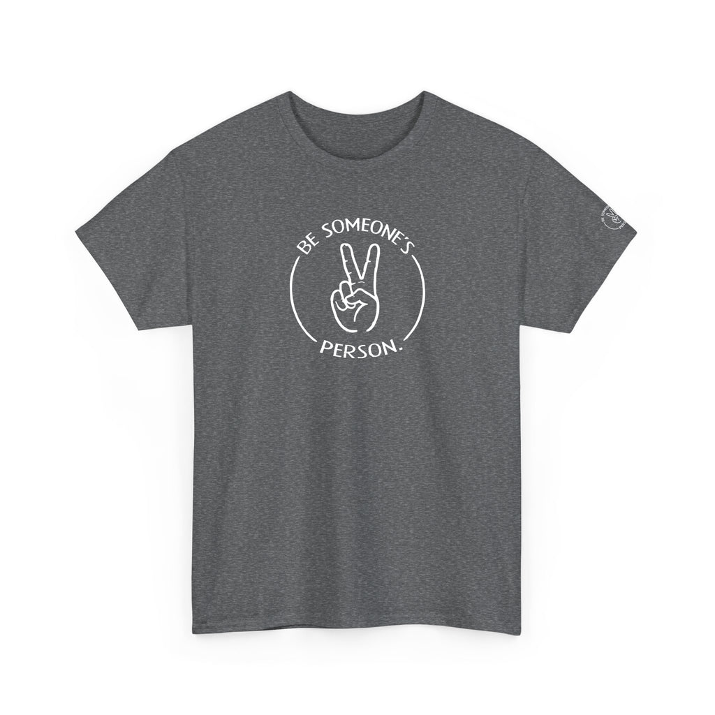 Be Someone's Person Stamp T-Shirt