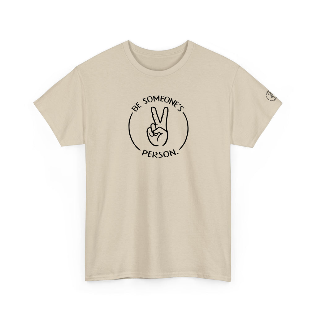 Be Someone's Person Stamp T-Shirt