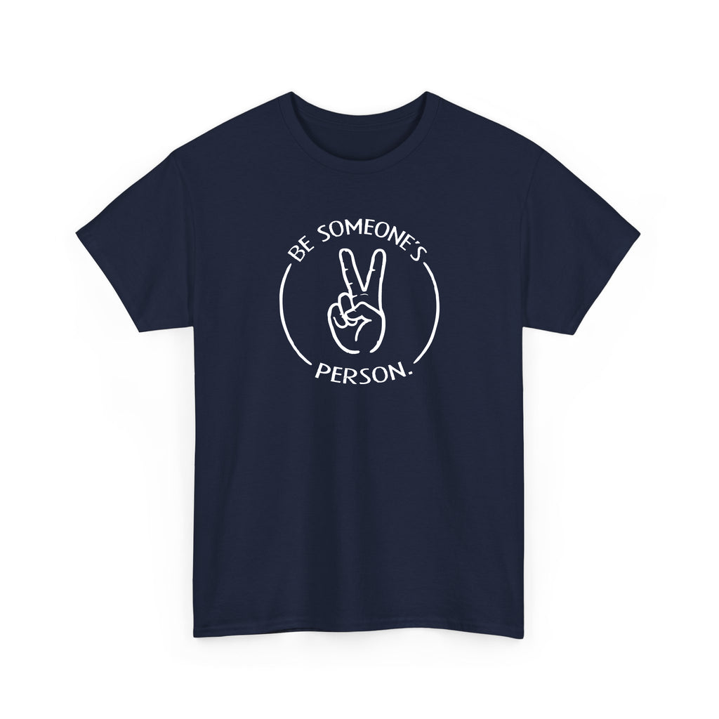 Be Someone's Person Circle T-Shirt