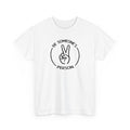 Camisetas "Sé la persona de alguien"