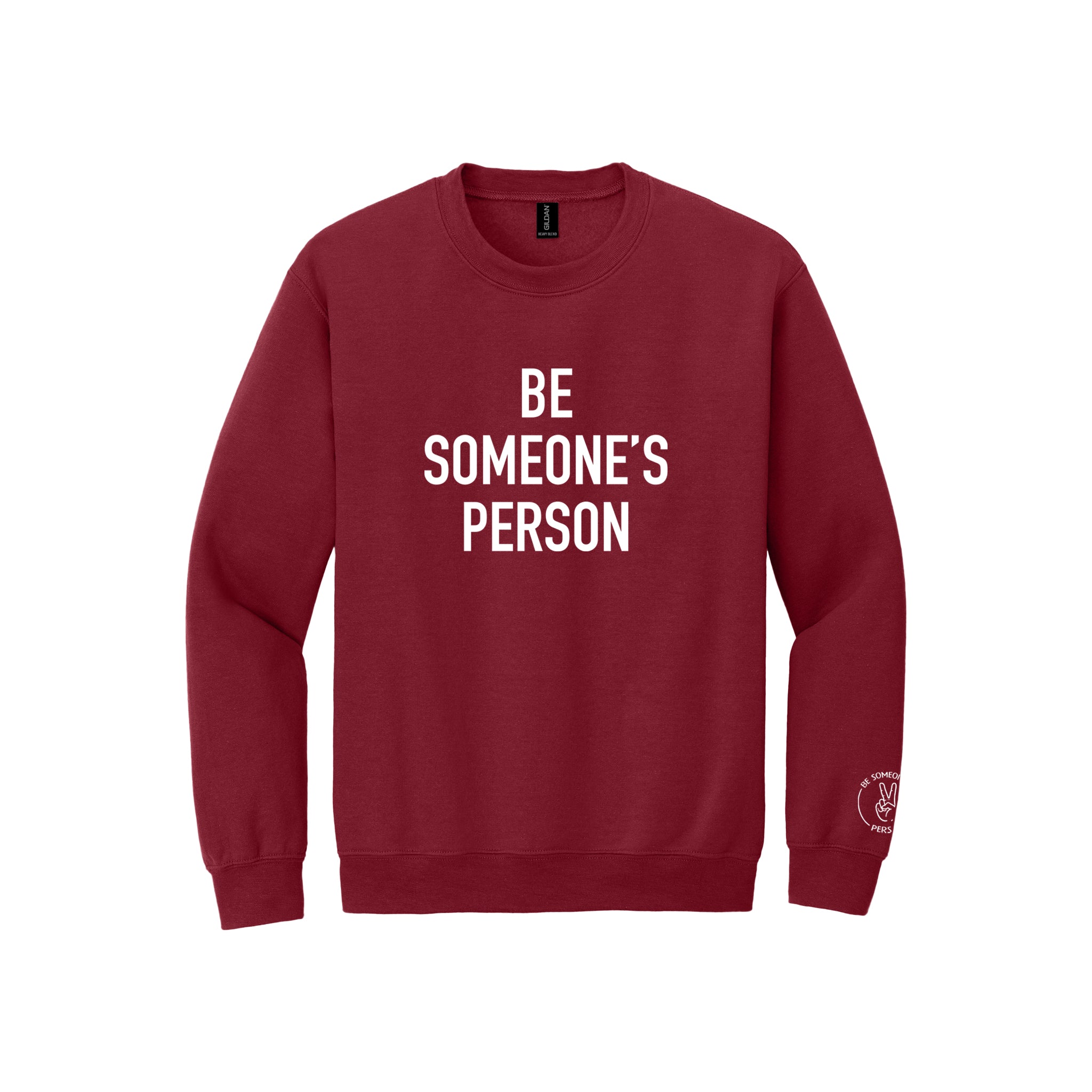 Be Someone's Person Classic Crewnecks