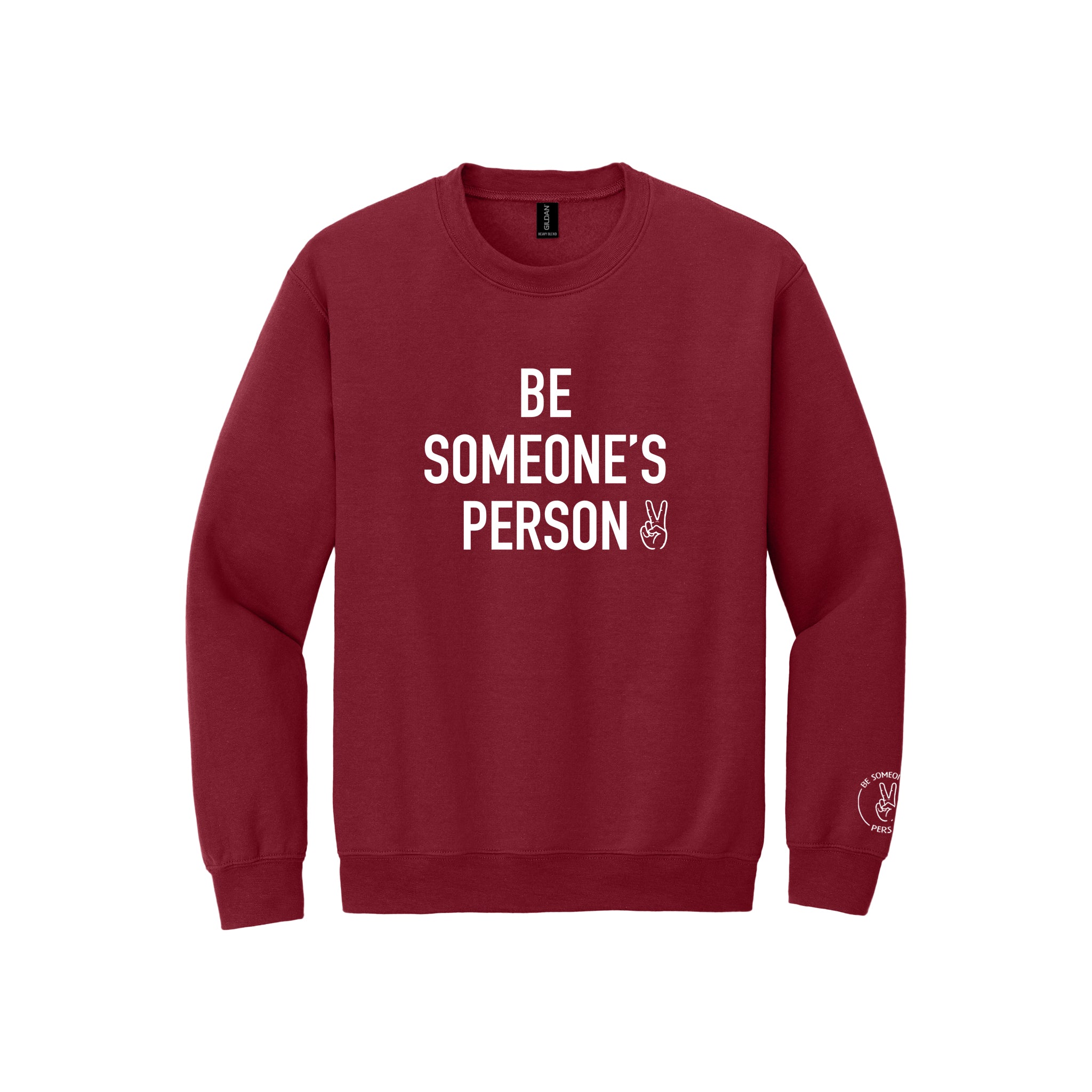 Be Someone's Person Signature Crewnecks