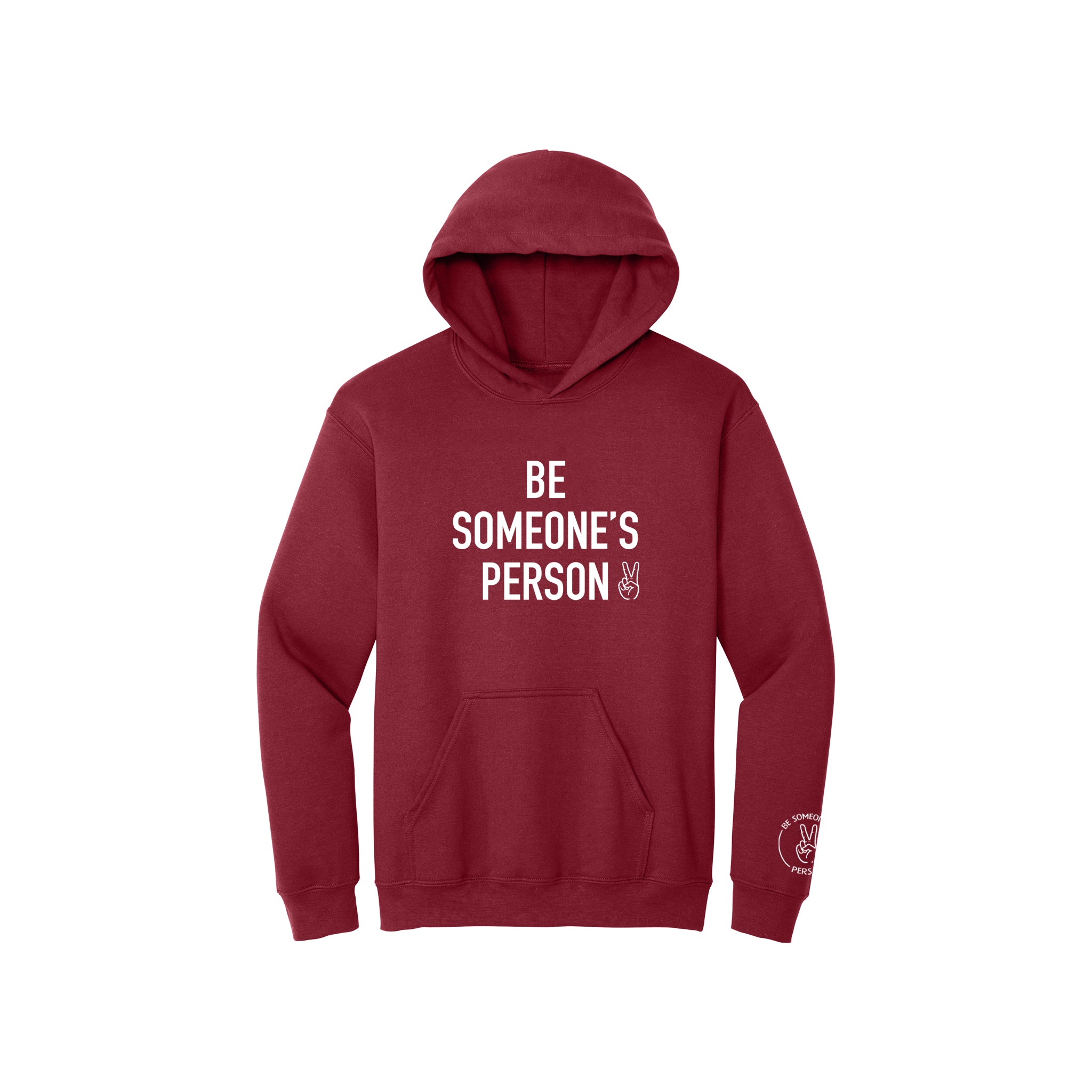 Be Someone's Person Signature Hoodie