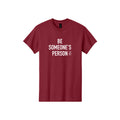 Camisetas "Sé la persona de alguien"
