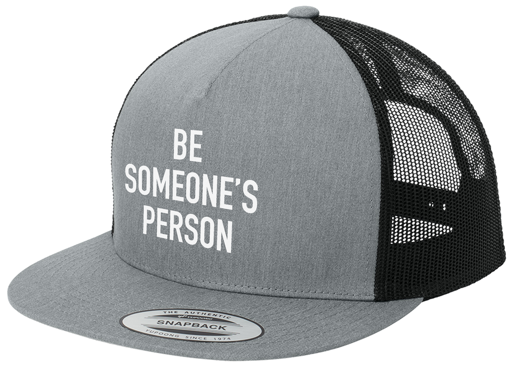 Be Someone's Person Classic Trucker Hat