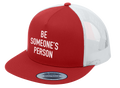 Be Someone's Person Classic Trucker Hat