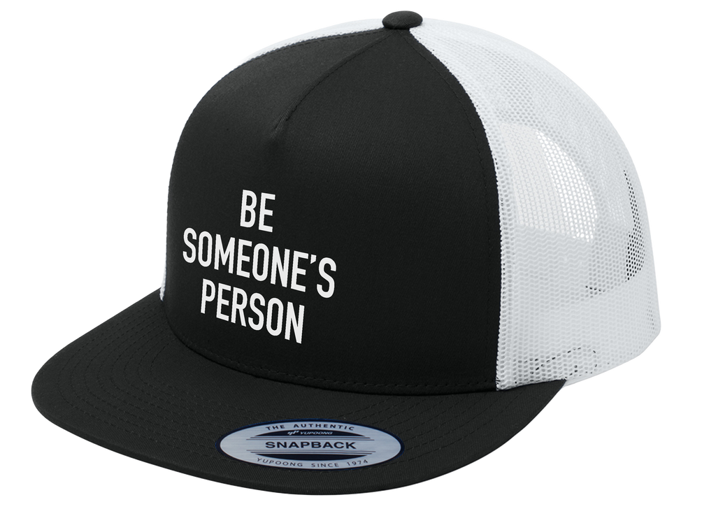 Be Someone's Person Classic Trucker Hat