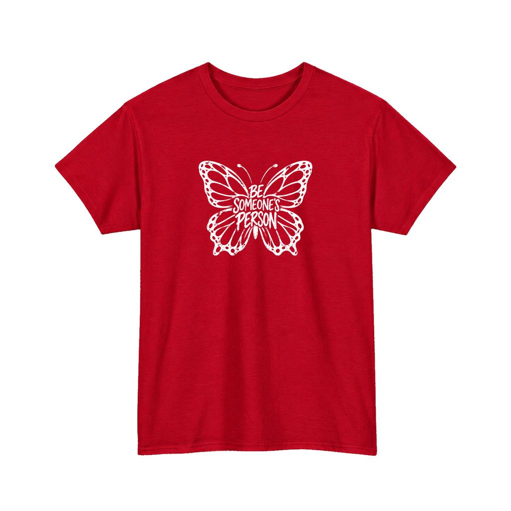 Butterfly Effect Be Someone's Person T-Shirt
