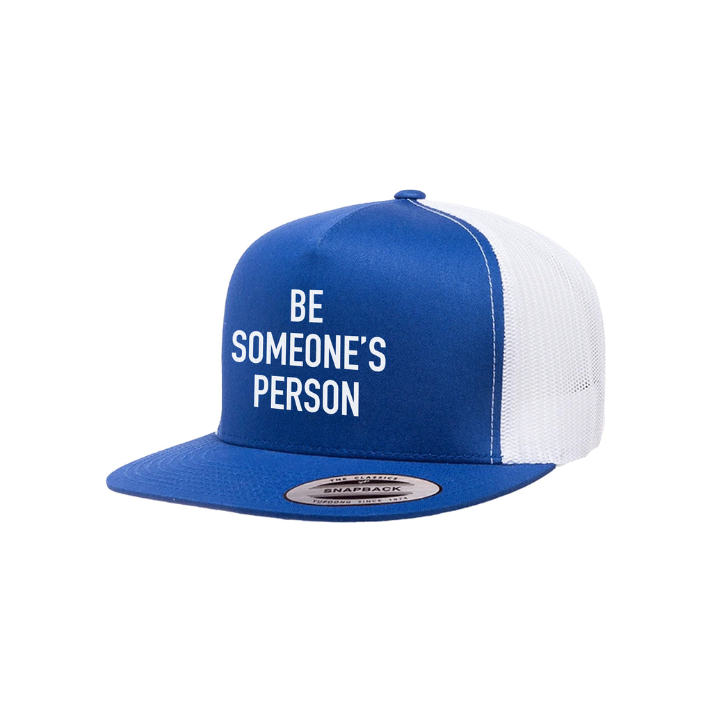 Be Someone's Person Classic Trucker Hat
