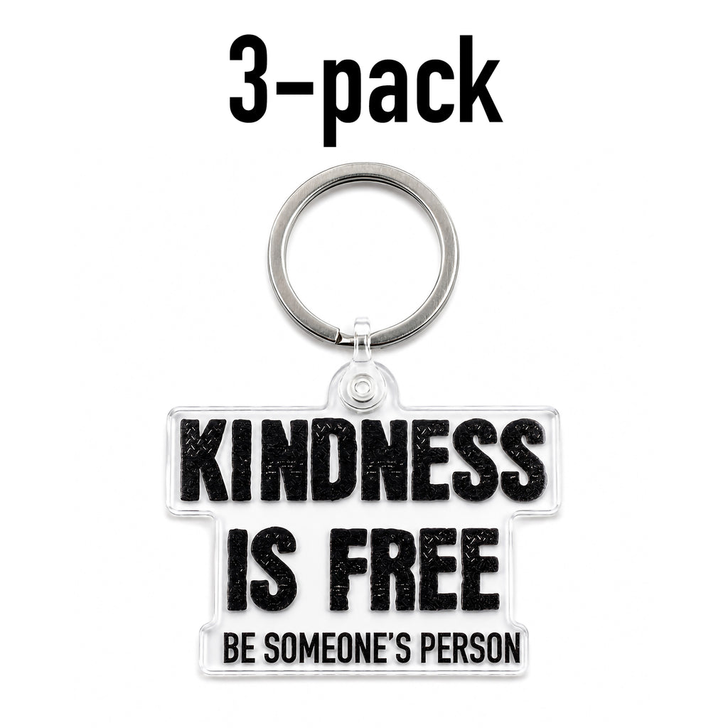 3 Pack- Be Someone's Person 2" Keychains