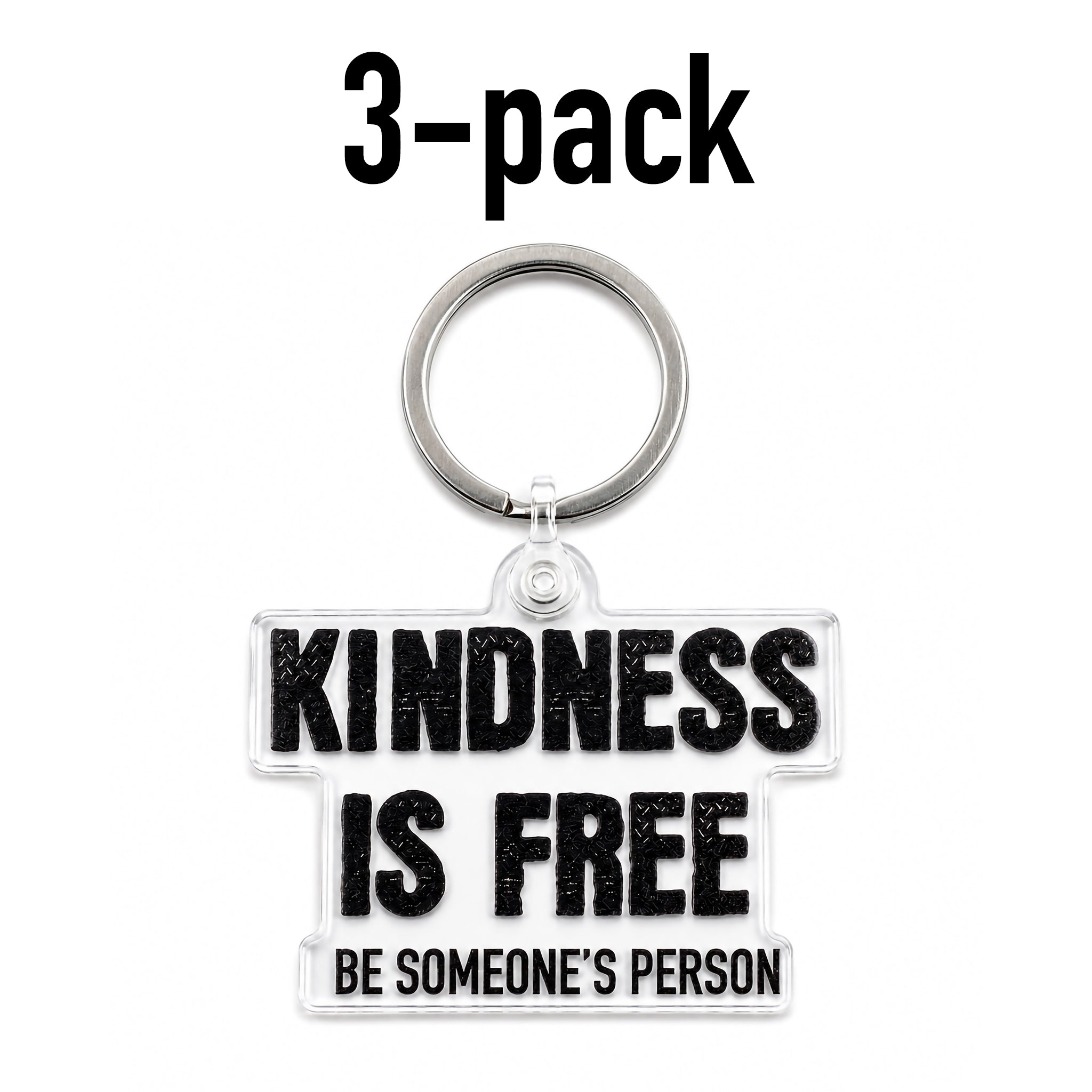 3 Pack- Be Someone's Person 2" Keychains