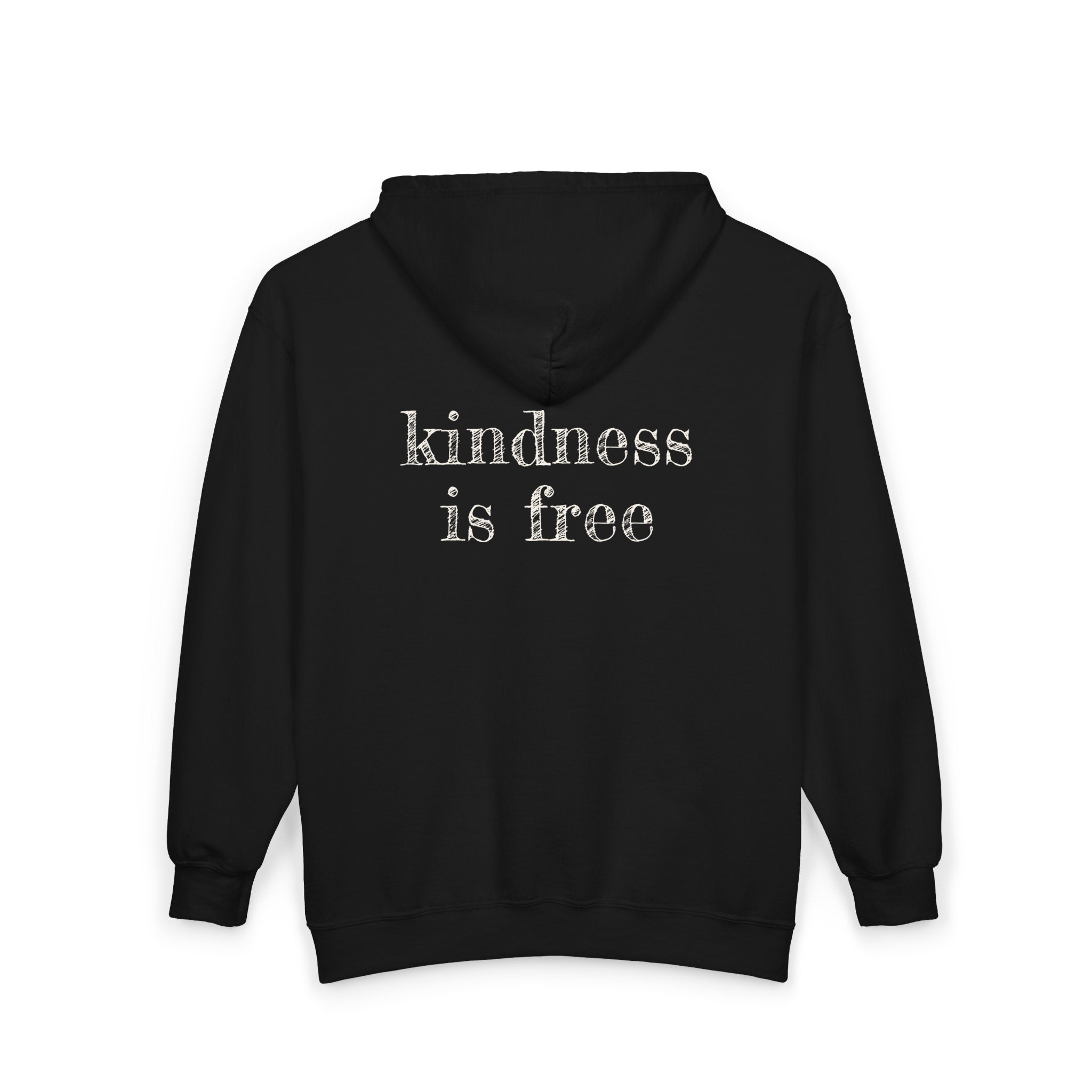 Sudaderas con capucha Kindness Is Free - parte delantera y trasera