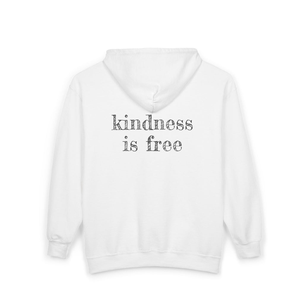 Kindness Is Free Zip Hoodies - front & back