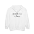 Kindness Is Free Zip Hoodies - front & back