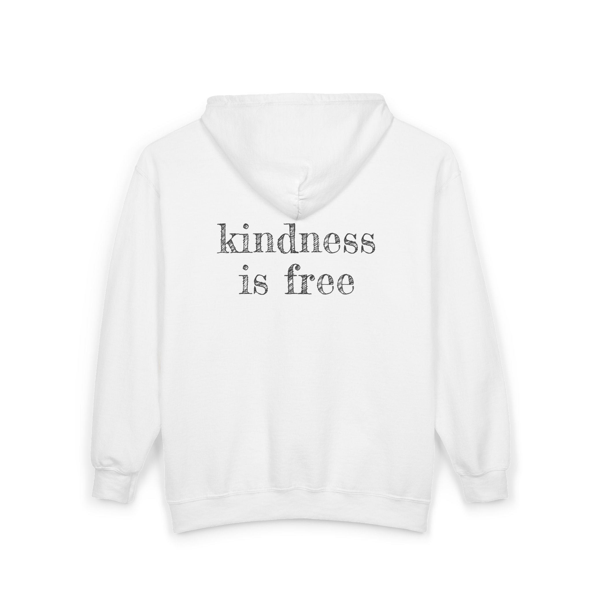 Sudaderas con capucha Kindness Is Free - parte delantera y trasera