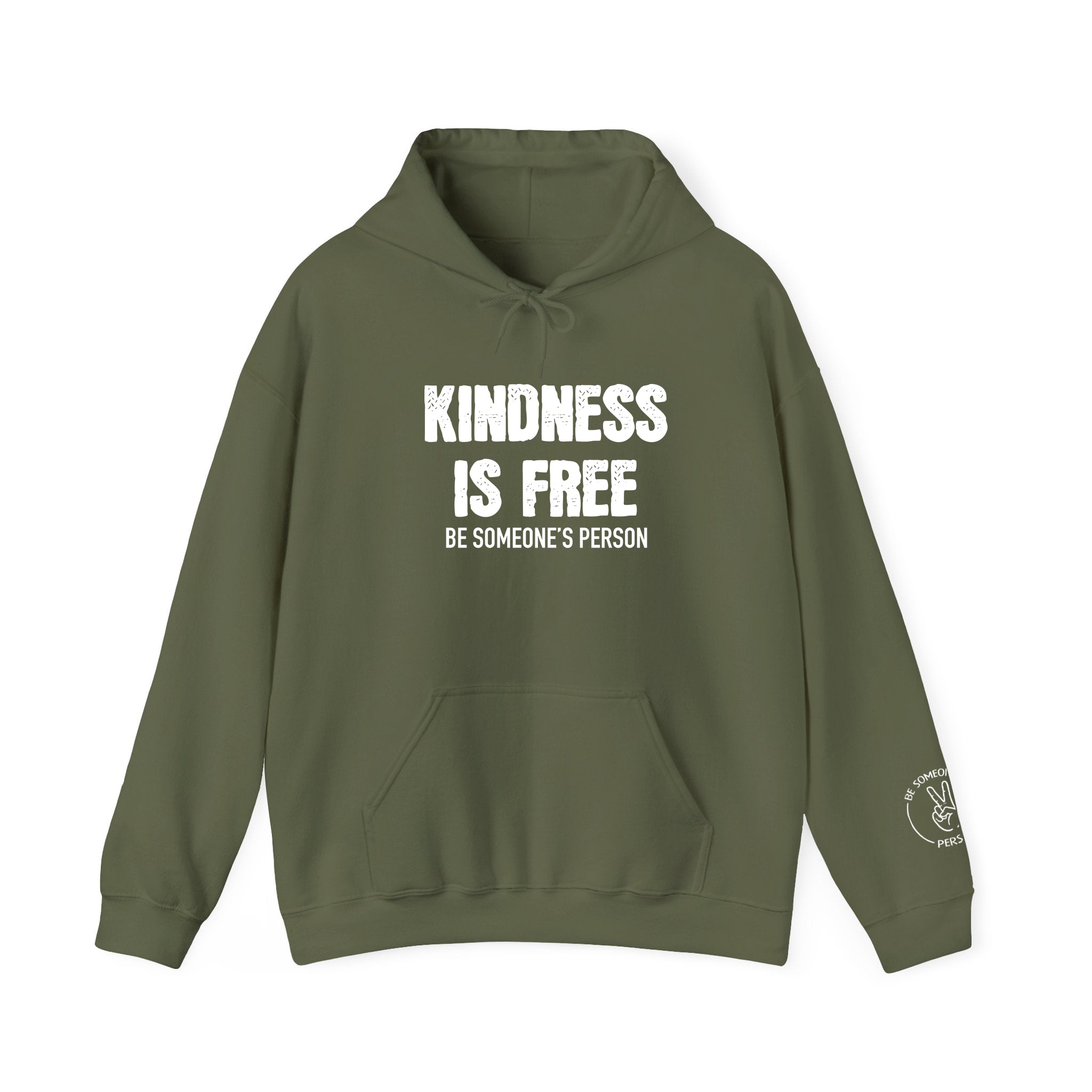 Kindness Is Free Be Someone's Person Hoodie