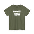 Kindness is Free Be Someone's Person T-Shirt