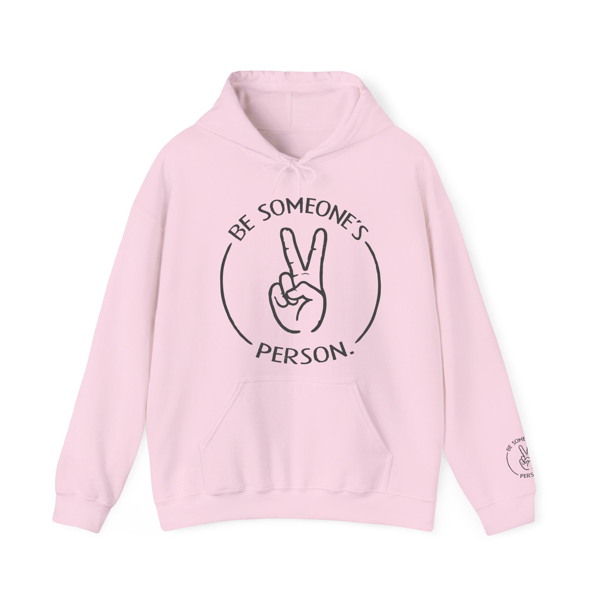 Sudaderas con capucha Be Someone's Person